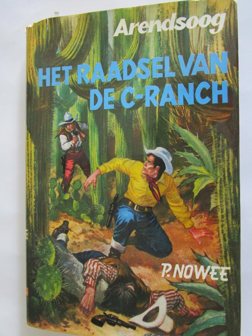 Nowee, P.  (auteur)  Hans G. Kresse (illustrator) - 32 ARENDSOOG Het raadsel van de C-ranch