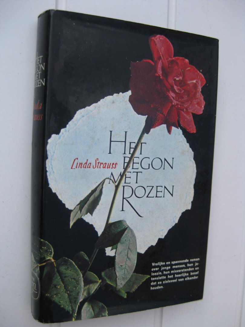 Strauss, Linda - Het begon met rozen.