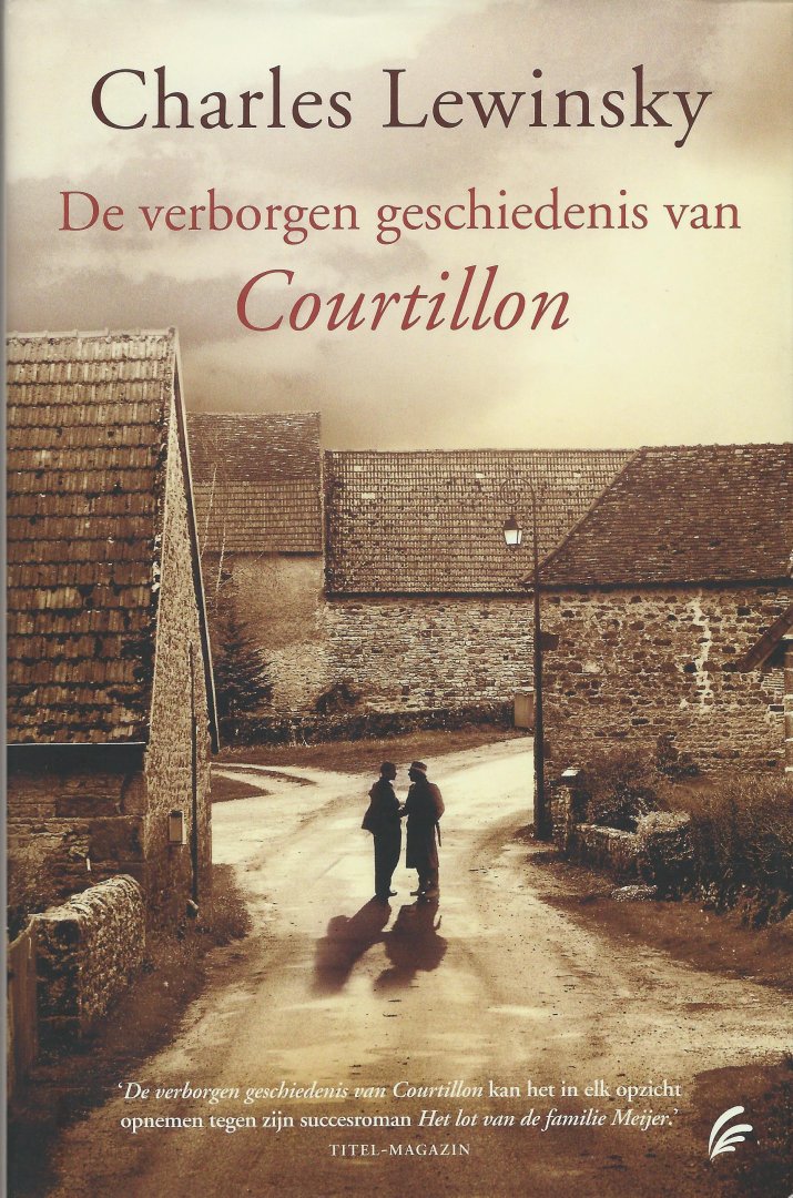 Lewinsky, Charles - De verborgen geschiedenis van Courtillon (Johannistag)