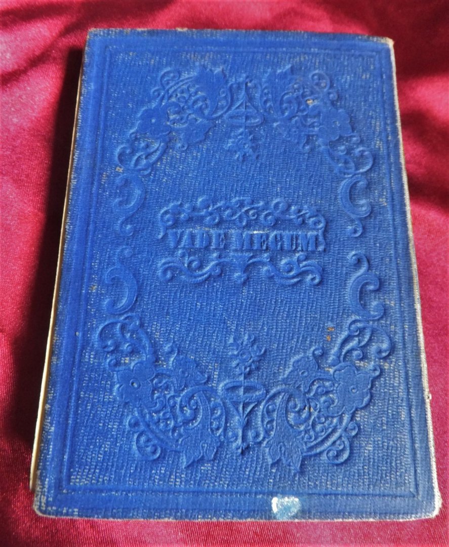 Rogge, Hendrik Cornelius ?) - VADE MECUM Gedanken, Reflexionen und Denksprüche berühmter Männer. Ein Vade Mecum, meinen Freunden gewidmet