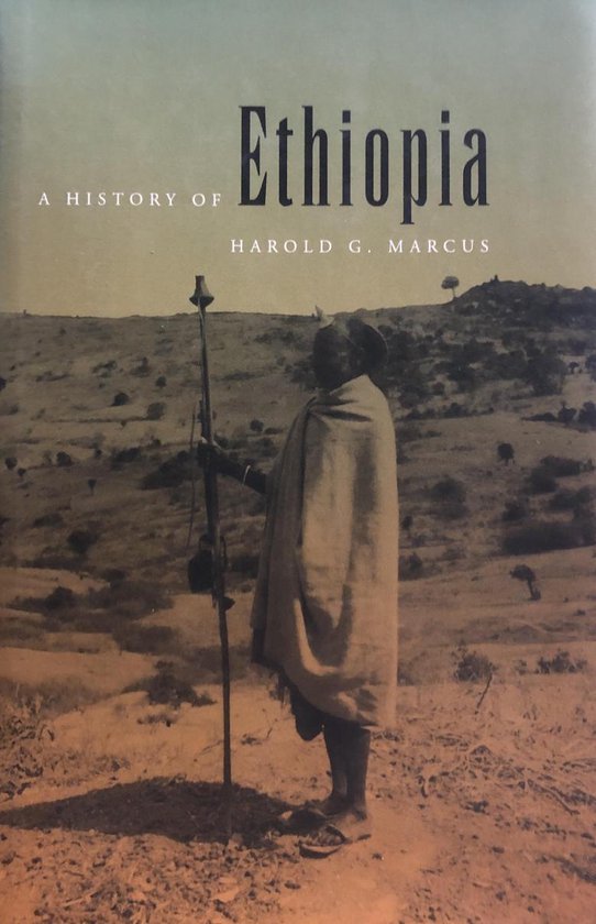 Marcus, Harold G. - A history of Ethiopia.