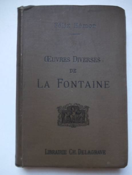 Hémon, Félix. - Oeuvres diverses de la Fontaine.