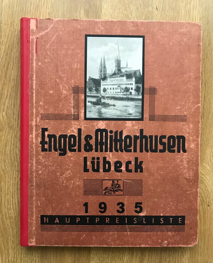  - Engel & Mitterhusen Lübeck Hauptpreisliste 1935