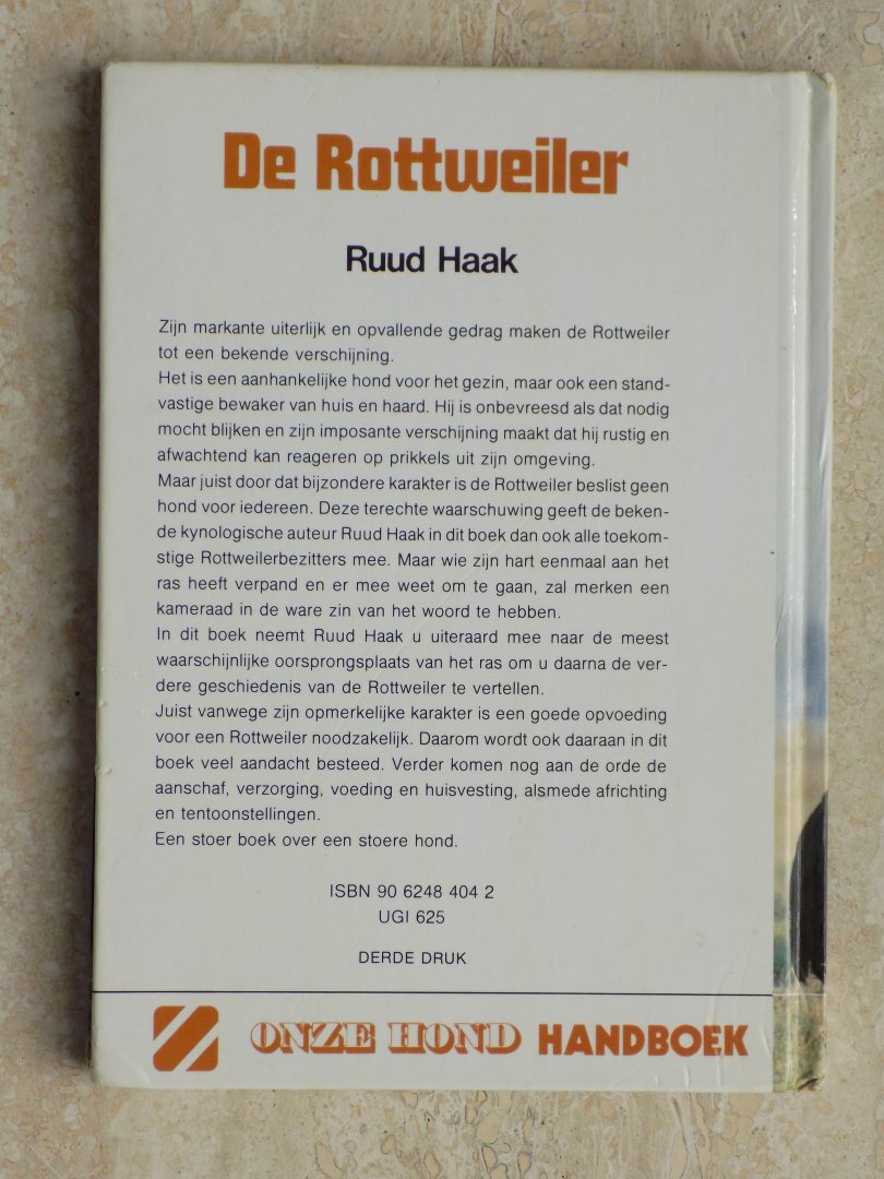 Ruud Haak - DE ROTTWEILER.