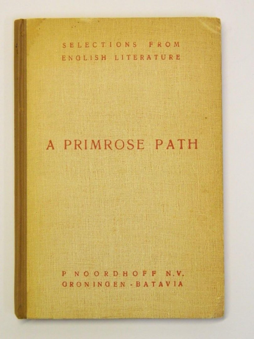 Samenstelling Doorn, Drs. Willem van - Zeldzaam - A Primrose path, selections from English Literature