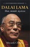 Chhaya, M. - Dalai Lama. Man, monnik, mysticus / de geautoriseerde biografie