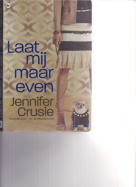 Crusie Jennifer - Laat mij maar even
