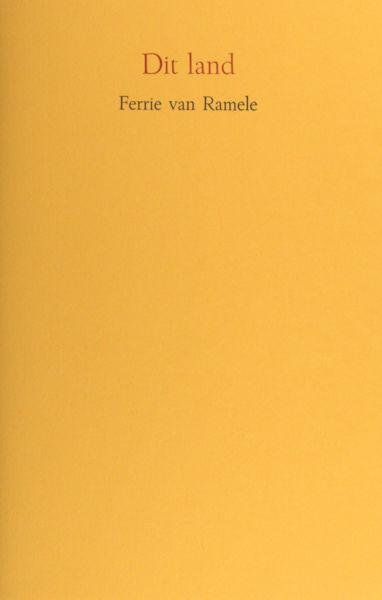Ramele, Ferrie van. - Dit land.