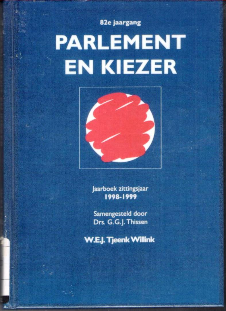 W.E.J. Tjeenk Willink - Parlement en Kiezer / Werkzaamheden zittingsjaar 1998-1999