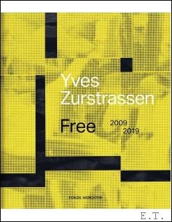Ed: Olivier Kaeppelin. Authors: Fran ois Barr , Anne Pont gnie et Sophie Lauwers - YVES ZURSTRASSEN Free. 2009-2019
