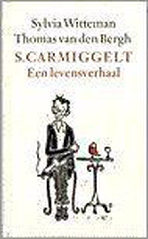 Witteman, S. - S. Carmiggelt
