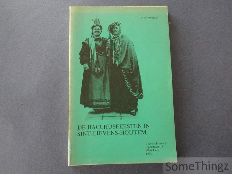 Verbrugghen, Jo. - De Bacchusfeesten in Sint-Lievens-Houtem.