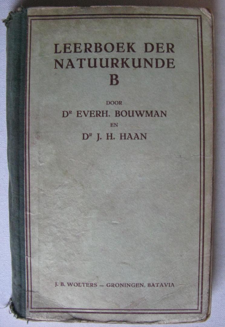 Bouwman, Dr. E. & Haan, Dr. J.H. - Leerboek der natuurkunde B