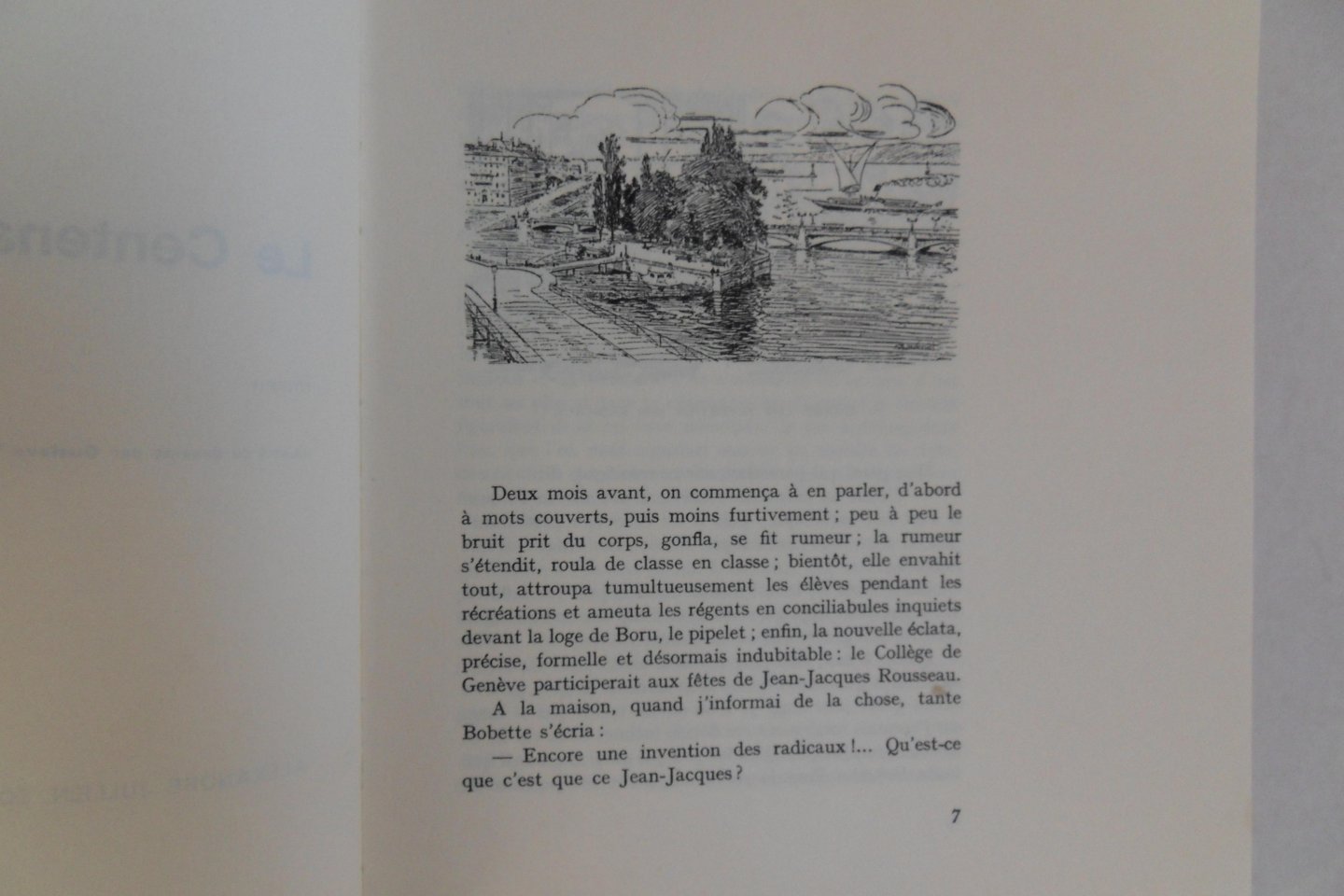 Dumur, Louis. - Le Centenaire de Jean-Jacques. - Roman.