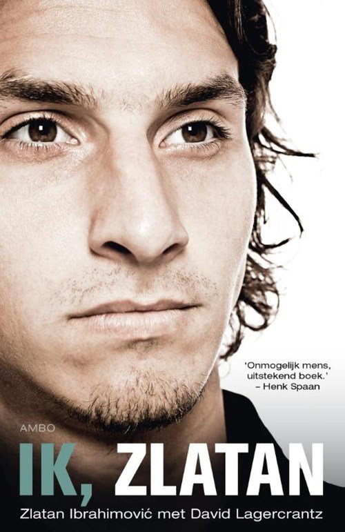 Zlatan Ibrahimovic - Ik, Zlatan