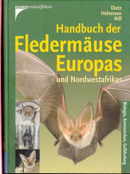 Dietz, Christian - Handbuch der Fledermäuse Europas und Nordwestafrikas