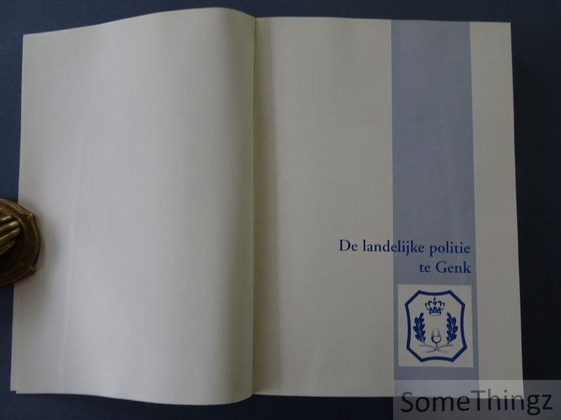 Marut, Alex (compil.). - Kroniek van de Genkse politie : politie Genk, 1920-1995.