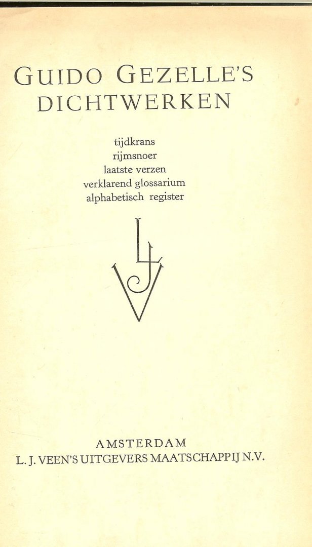 Guido Gezelle's - Guido Gezelle's dichtwerken. Deel  II Tijdkrans - Rijmsnoer - Laatste verzen - Verklarend glossarium - Alphabetisch register, Tekst