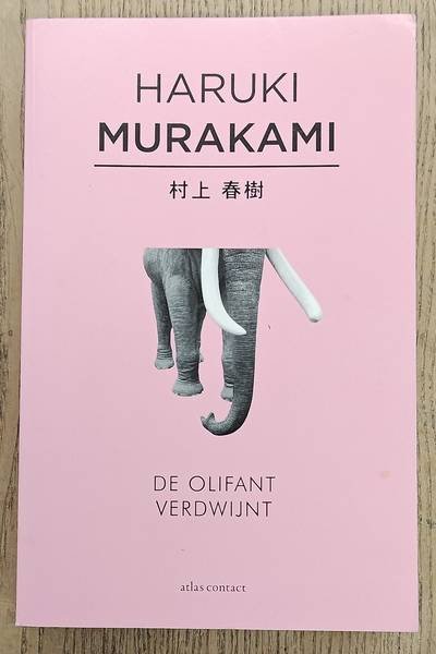 MURAKAMI, HARUKI. - De olifant verdwijnt