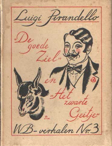 Pirandello, Luigi - De goede ziel en het zwarte geitje