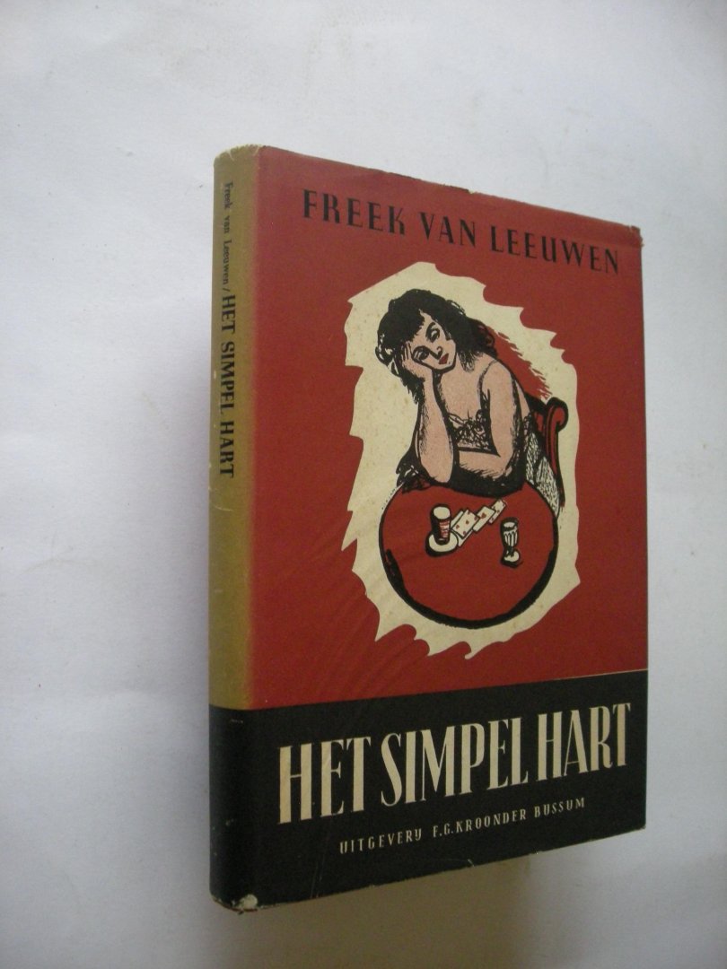 Leeuwen, Freek van / Lammers, Dick, ill. - Het simpel hart