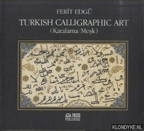 Edgu, Ferit - Turkish Calligraphic Art (Karalama/mesk)