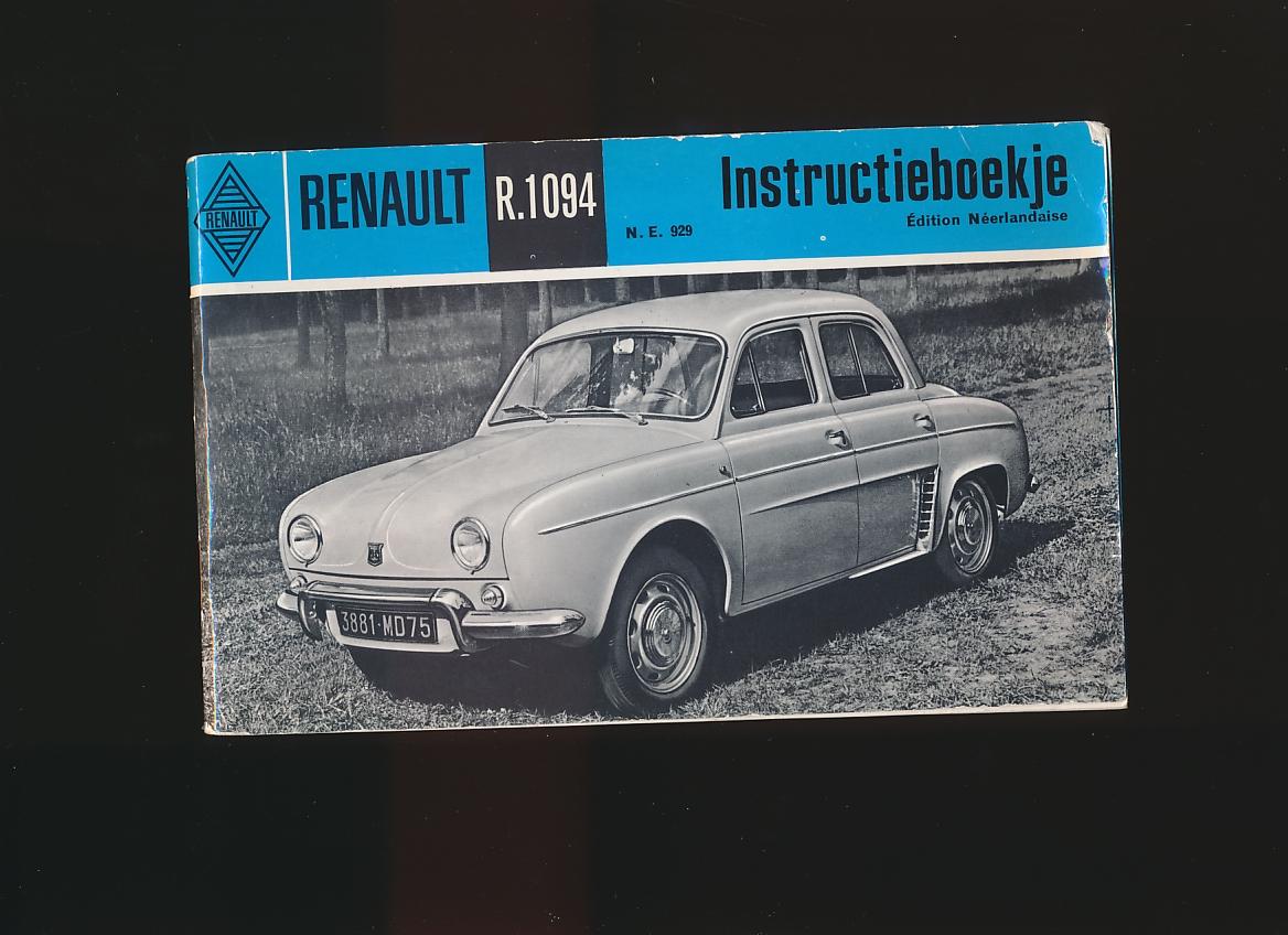 Red. - Renault R.1094 instructieboekje Edition Neerlandaise N.E. 929