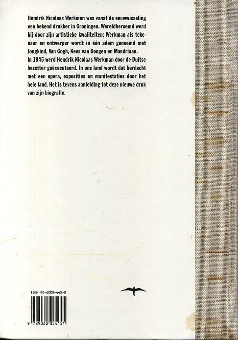 Straten, Hans van - Hendrik Nicolaas Werkman. De drukker van het paradijs.