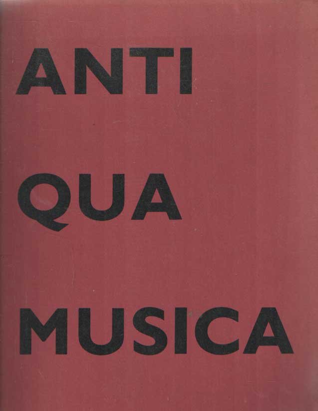 Raaijmakers, Dick (red.) - Anti qua Musica. Het 'open' muziekinstrument in kunst en anti-kunst