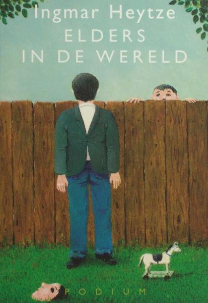 Heytze, Ingmar. - Elders in de wereld.