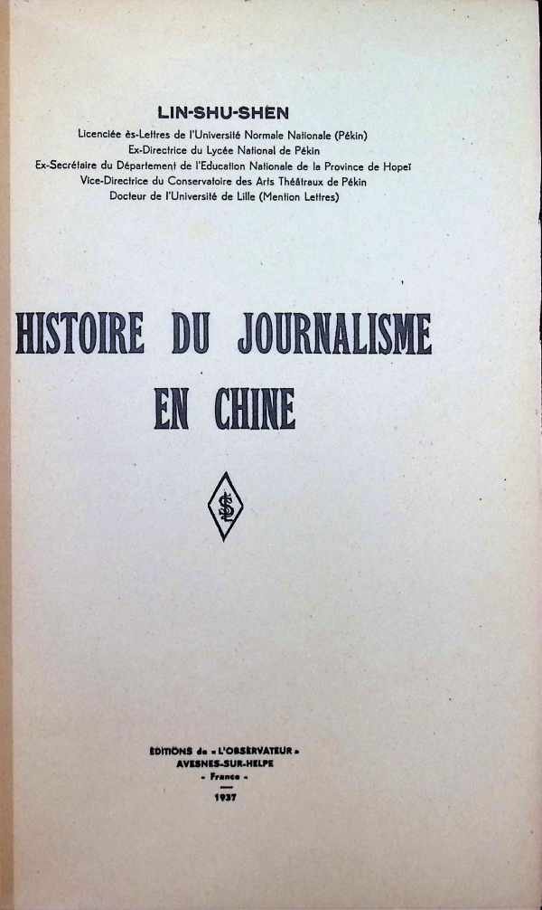 Lin-Shu-Shen - Histoire du journalisme en Chine