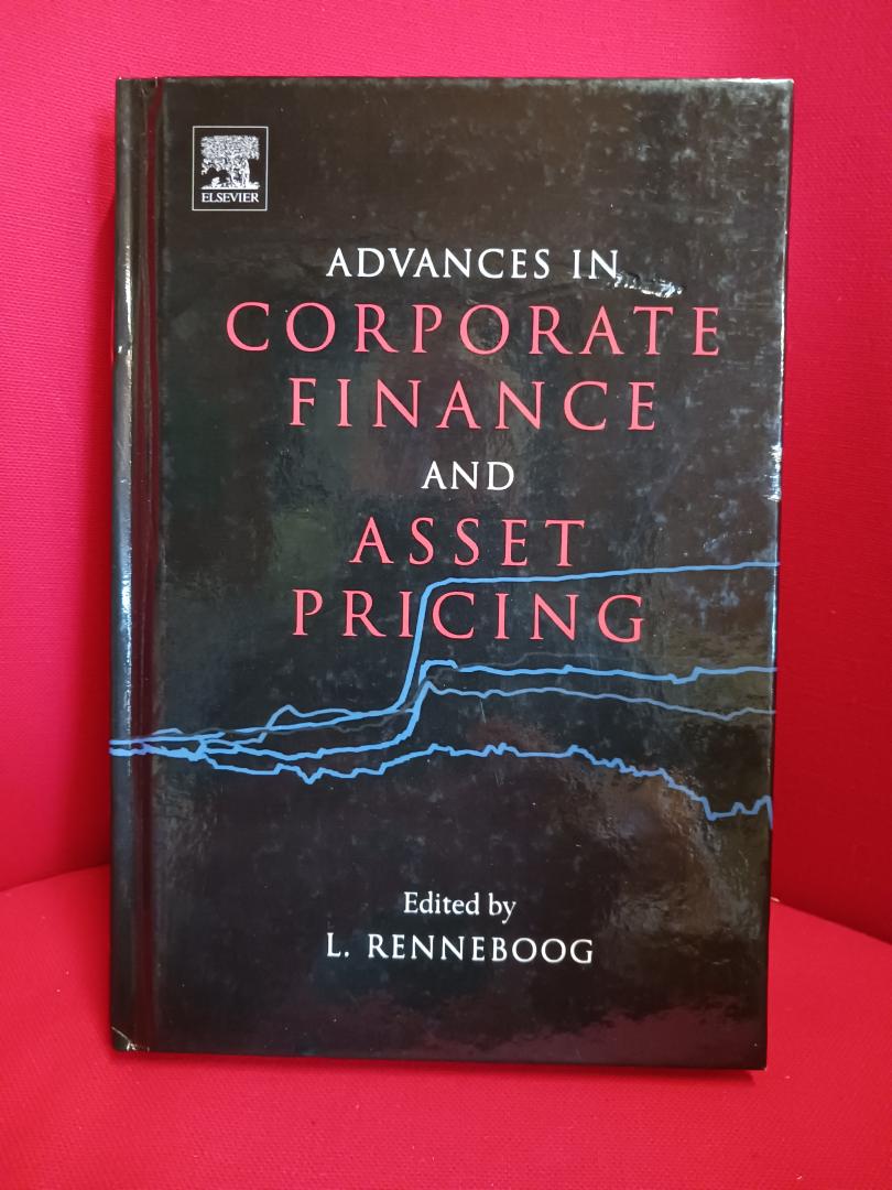 Luc Renneboog - Advances in Corporate Finance and Asset Pricing