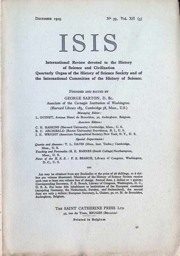 George Sarton - ISIS  International Review devoted to the History of Science and Civilization Quaterly Organ of the History of Science Society  N° 39, Vol XII (3)  December 1929