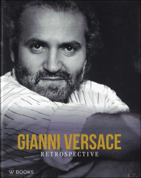 Karl von der Ah  , Saskia Lubnow - Gianni Versace: Retrospective
