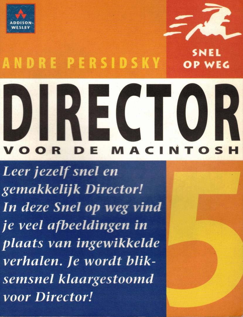 Persidsky, Andre - Director 5 voor de MacIntosh