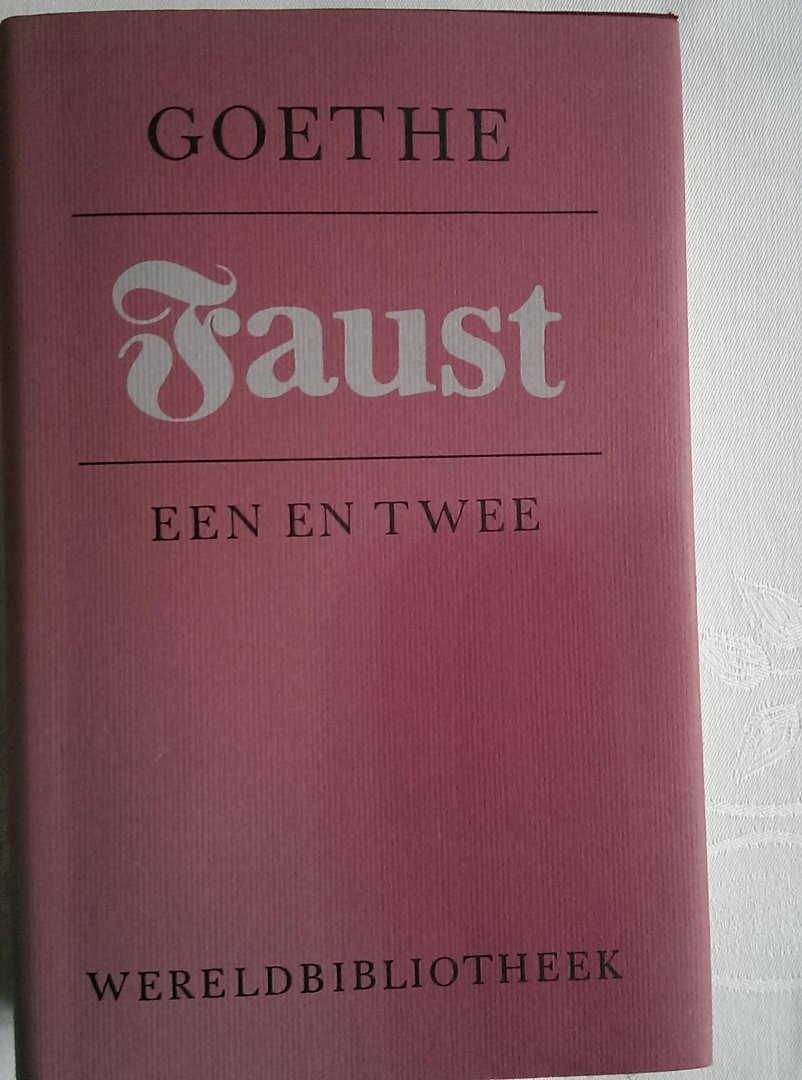Goethe - Faust een en twee