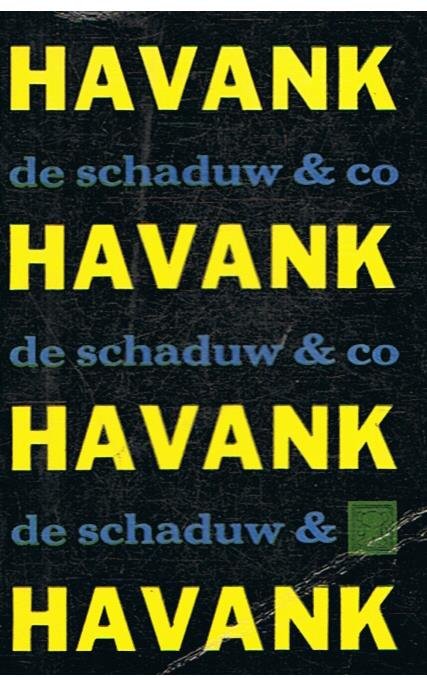Havank - De Schaduw & Co