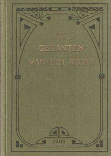  - [De] gezanten van het kruis