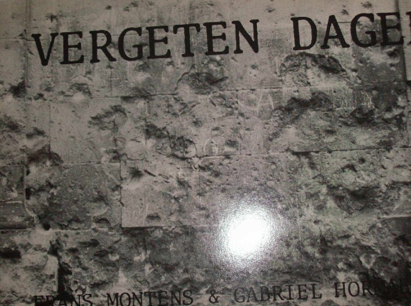 Montens, Frans/Gabriel Hormaechea - Vergeten Dagen., Frans Montens & Gabriel Hormaechea