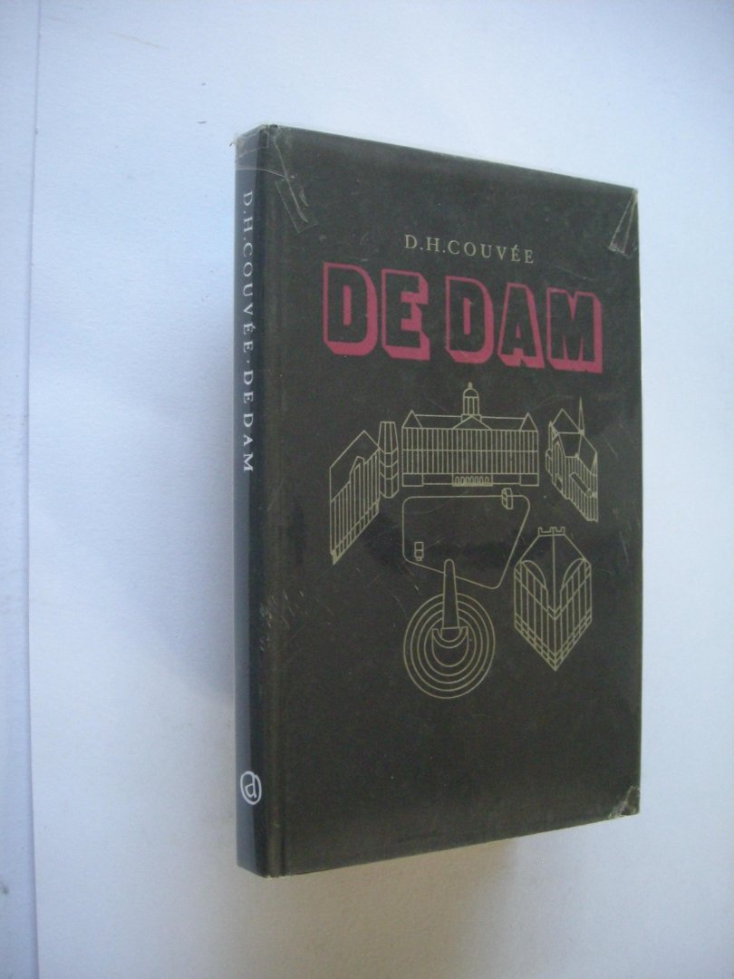 Couvee, D.H. - De Dam. De geschiedenis van een plein