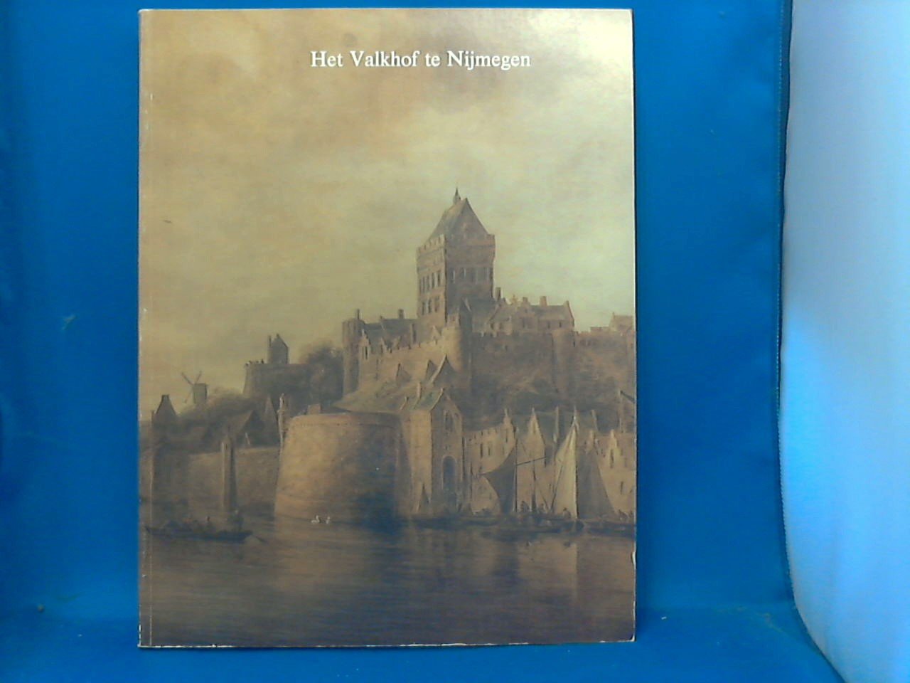 Lemmens G.Th.M. - Het Valkhof te Nijmegen