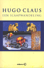 Claus (Brugge, 5 april 1929 - Antwerpen, 19 maart 2008), Hugo Maurice Julien - Een slaapwandeling - De Literaire Boekenmaand van De Bijenkorf 2000