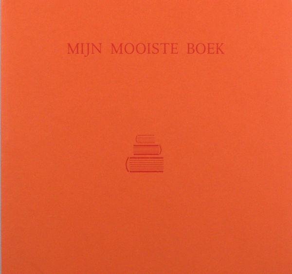 Ramele, Ferrie van (tekst), Rob Schauwen (beeld). - Mijn mooiste boek.