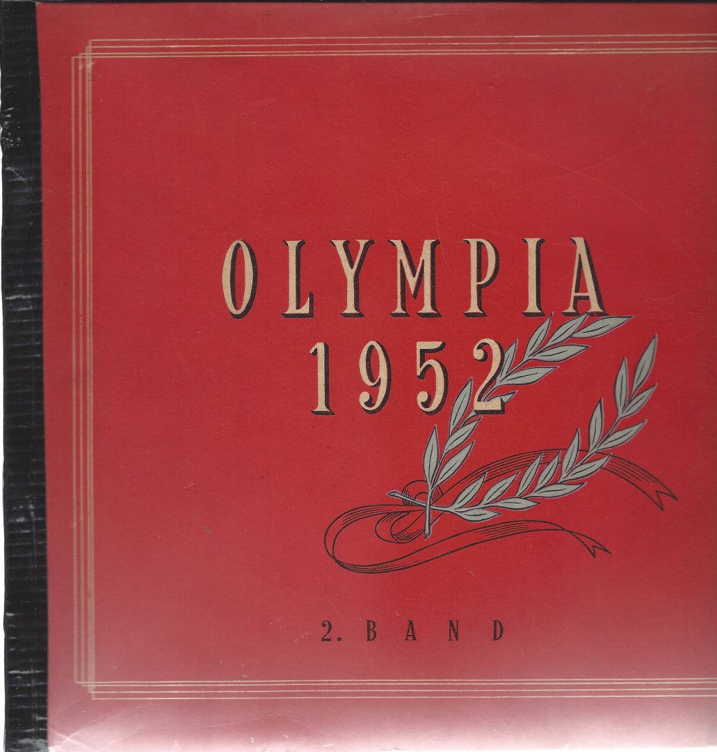 Tillenburg, H.P. - Olympia 1952   2. Band -Die Olympische Spiele 1952