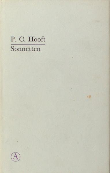 Hooft, P.C. - Sonnetten/Reden vande Waerdicheit der Poesie.