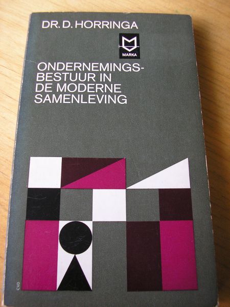 Horringa, dr D. - Ondernemingsbestuur in de moderne samenleving