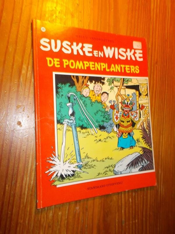 VANDERSTEEN, WILLY, - Suske en Wiske. De pompenplanters.
