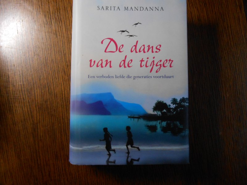 Mandanna, Sarita - De dans van de tijger