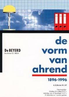 BOS, BEN.[ONTWERP] - De vorm van Ahrend 1896-1996. De Beyerd in Breda, 8.12.96 t/m 10.1.97.