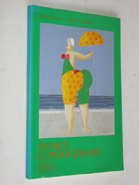 Louzado, Maria Alice  & Julio - Artes Plasticas Brasil 94, seu mercado, seus leiloes, [markt, veilingen] , 2 delen